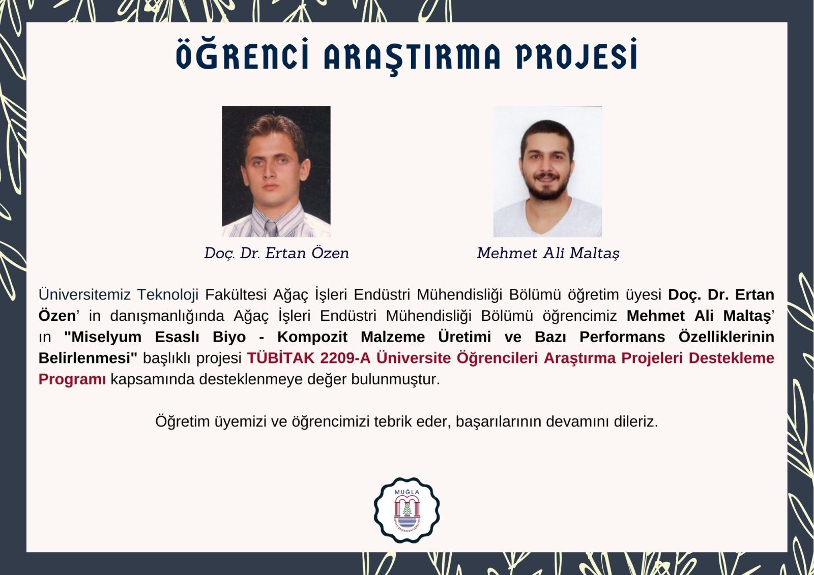 Agac Isleri Endustri Muhendisligi Bolumu Ogrencilerimizin Tubitak 2209 A