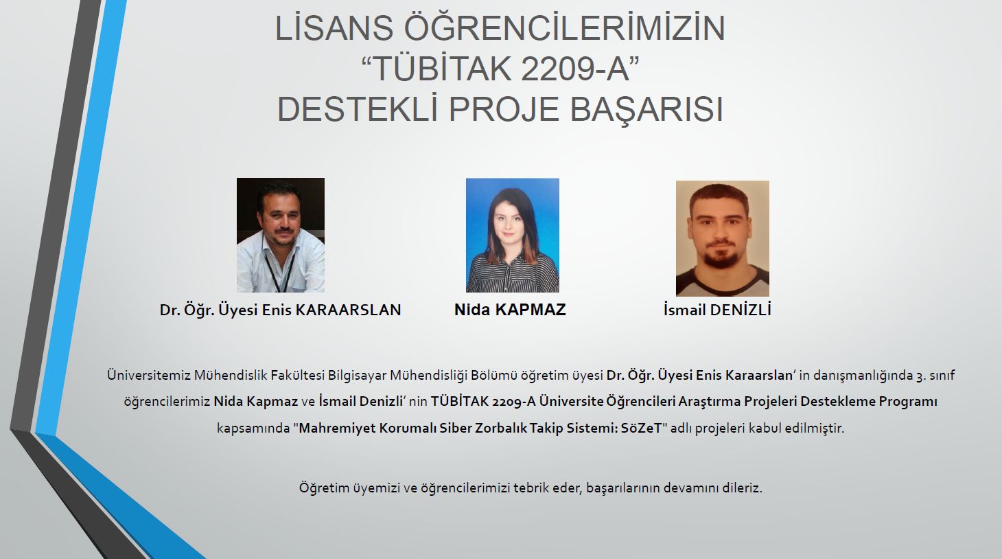 Bilgisayar Muhendisligi Muhendislik Fakultesi Mugla Sitki Kocman Universitesi Bilgisayar Muhendisligi Lisans Ogrencilerimizin Tubitak 2209 A Destekli Proje Basarisi