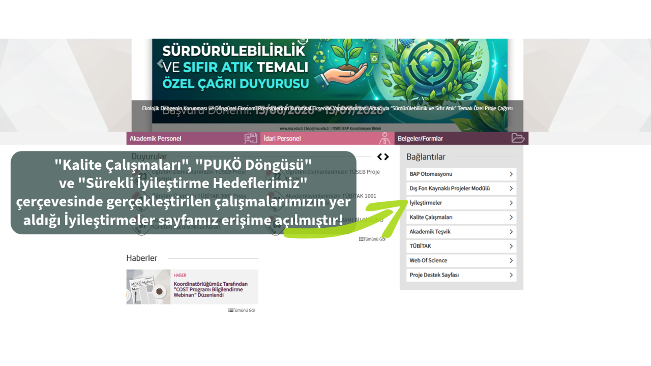 Birimimizin Gerçekleştirdiği Atılımların Özetlendiği "İyileştirmeler" Sayfamız Erişime Açıldı