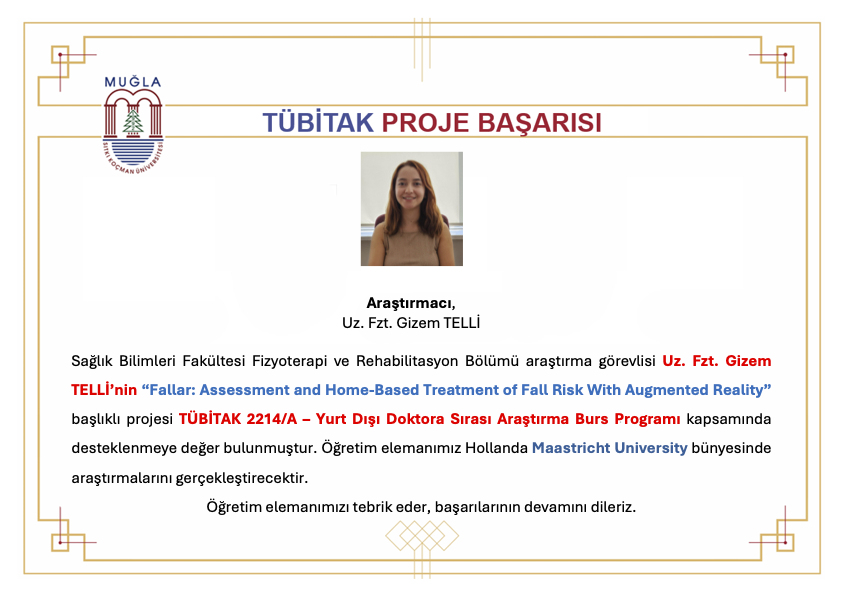 TÜBİTAK 2214/A – Yurt Dışı Doktora Sırası Araştırma Burs Programı Proje Başarısı