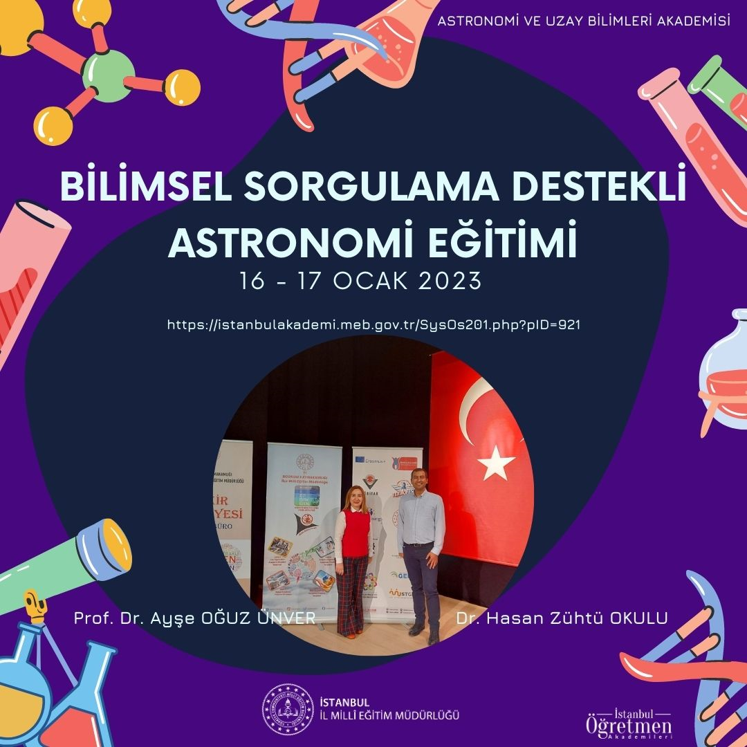 İstanbul İl Milli Eğitim Müdürlüğü Öğretmen Akademisi Astronomi ve Uzay Bilimleri Akademisi Semineri