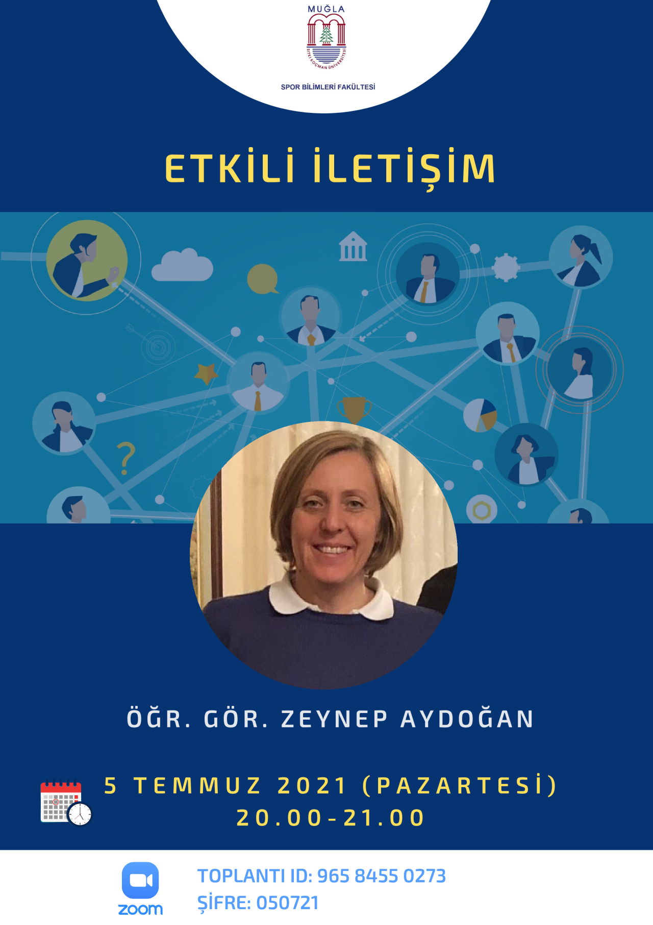 Fakültemizde "Etkili İletişim" Etkinliği Öğr. Gör. Zeynep Aydoğan