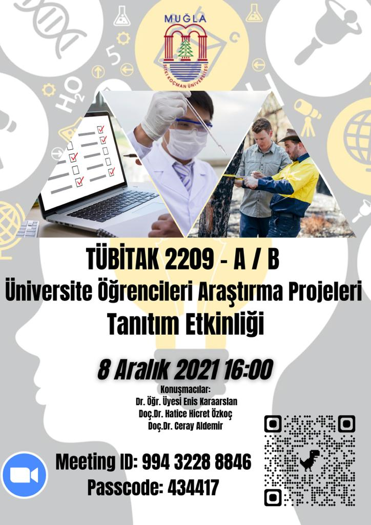 TÜBİTAK 2209 - A/B Üniversite Öğrencileri Araştırma Projeleri Tanıtım Etkinliği