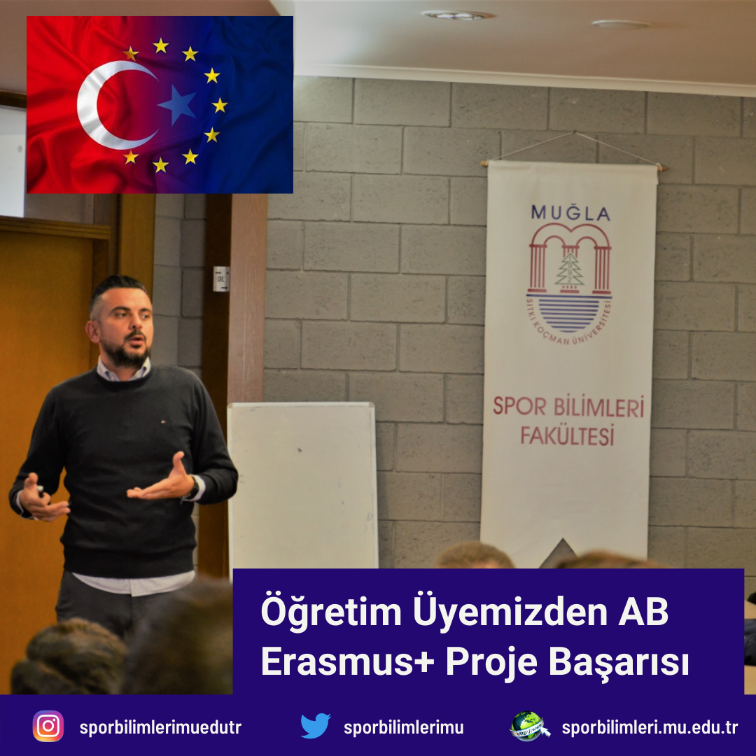 Öğretim Üyemizden AB Erasmus+ Proje Başarısı
