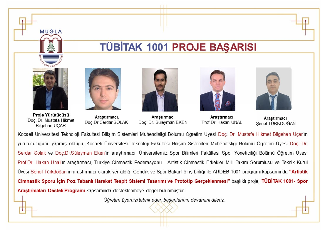 Öğretim Üyemizin TÜBİTAK 1001 Destekli Proje Başarısı