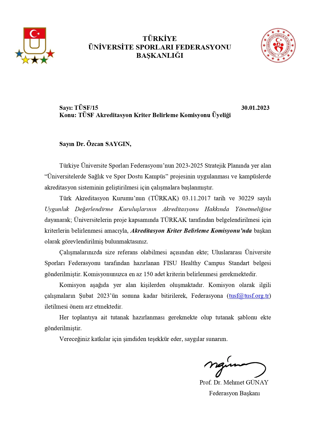 TÜSF Akreditasyon Kriter Belirleme Komisyonu Başkanı Prof. Dr. Özcan Saygın Oldu