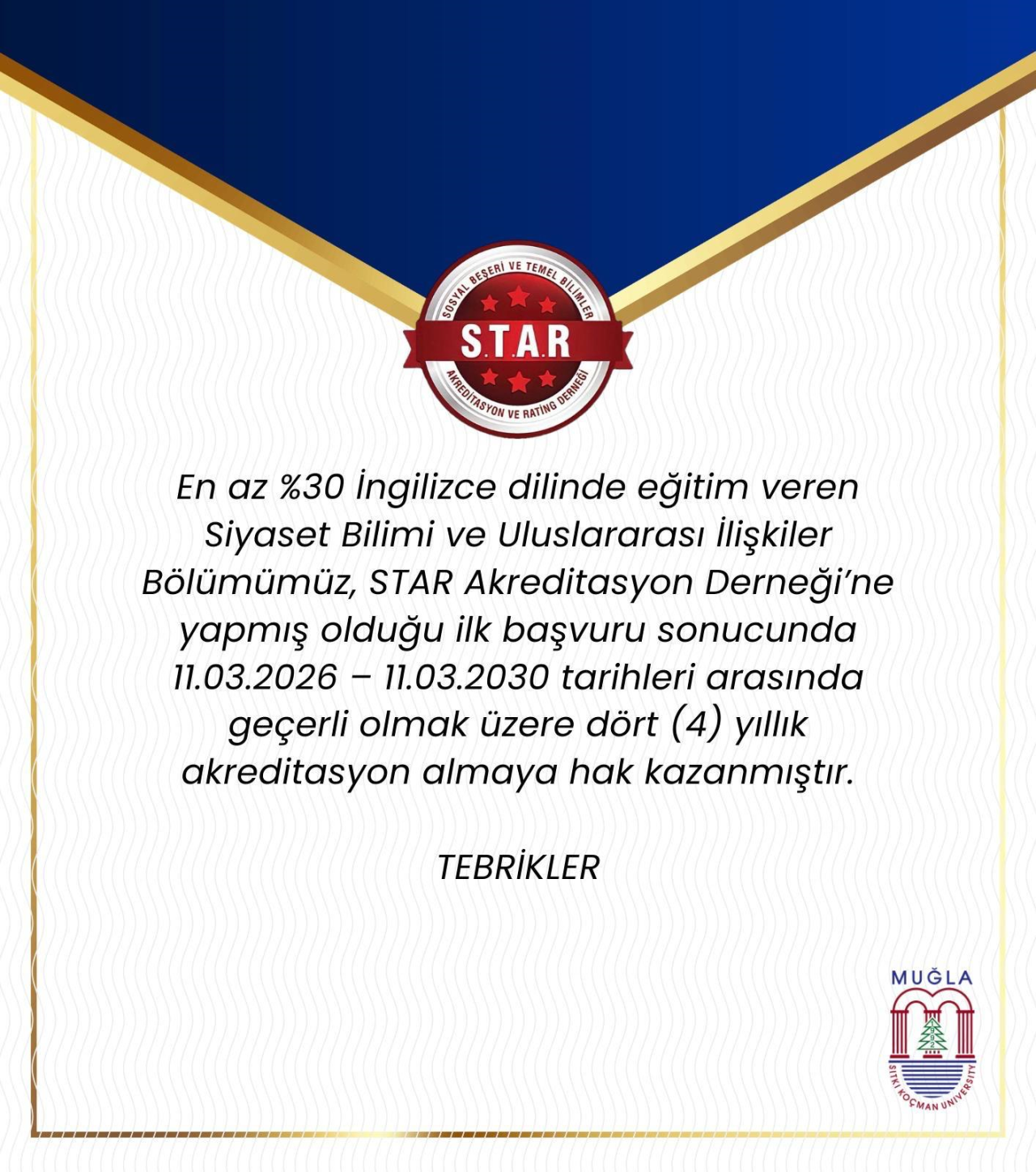 BÖLÜMÜMÜZ S.T.A.R. AKREDİTASYON BELGESİNE HAK KAZANDI