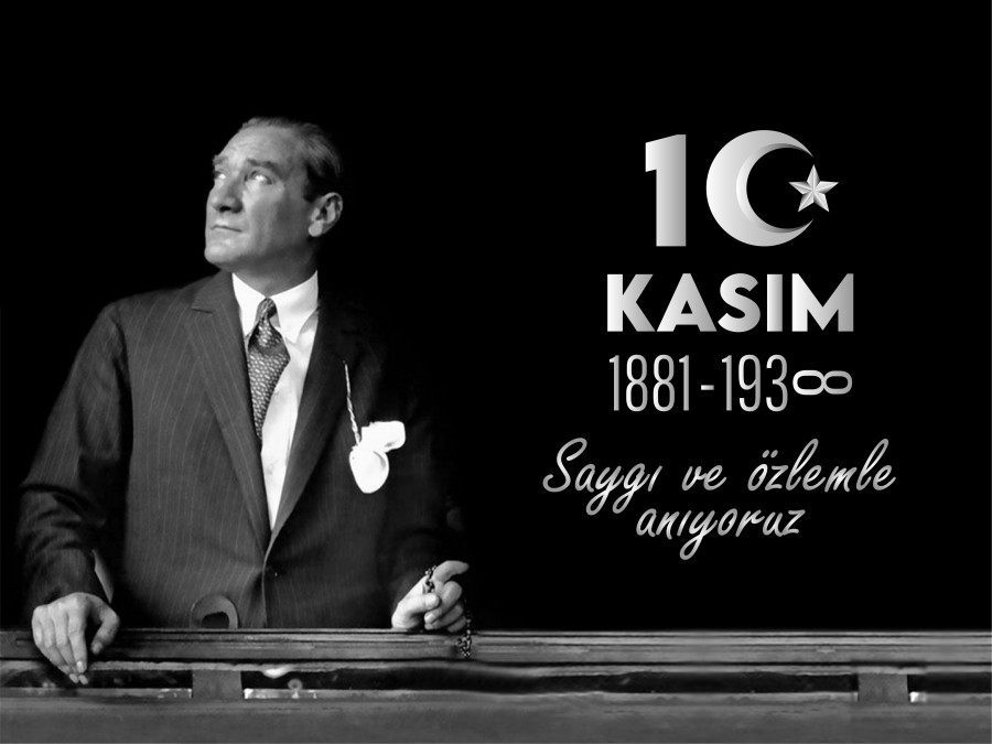 10 Kasım-Gazi Mustafa Kemal Atatürk