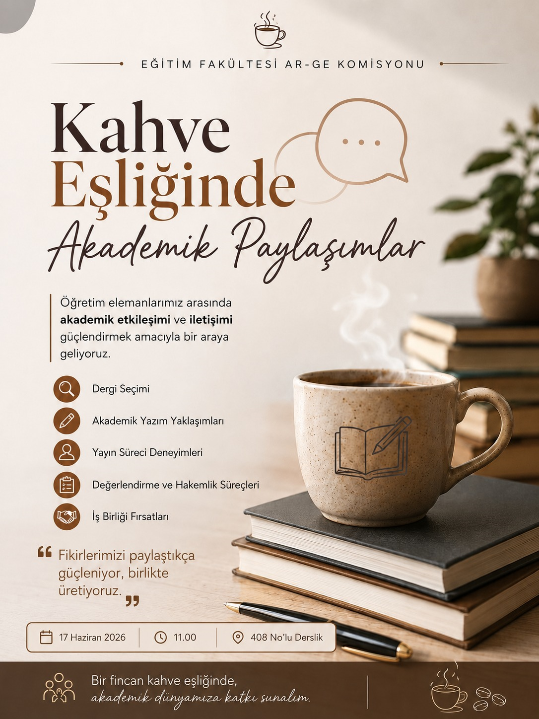 Kahve Eşliğinde Akademik Paylaşımlar Etkinliği Gerçekleştirildi