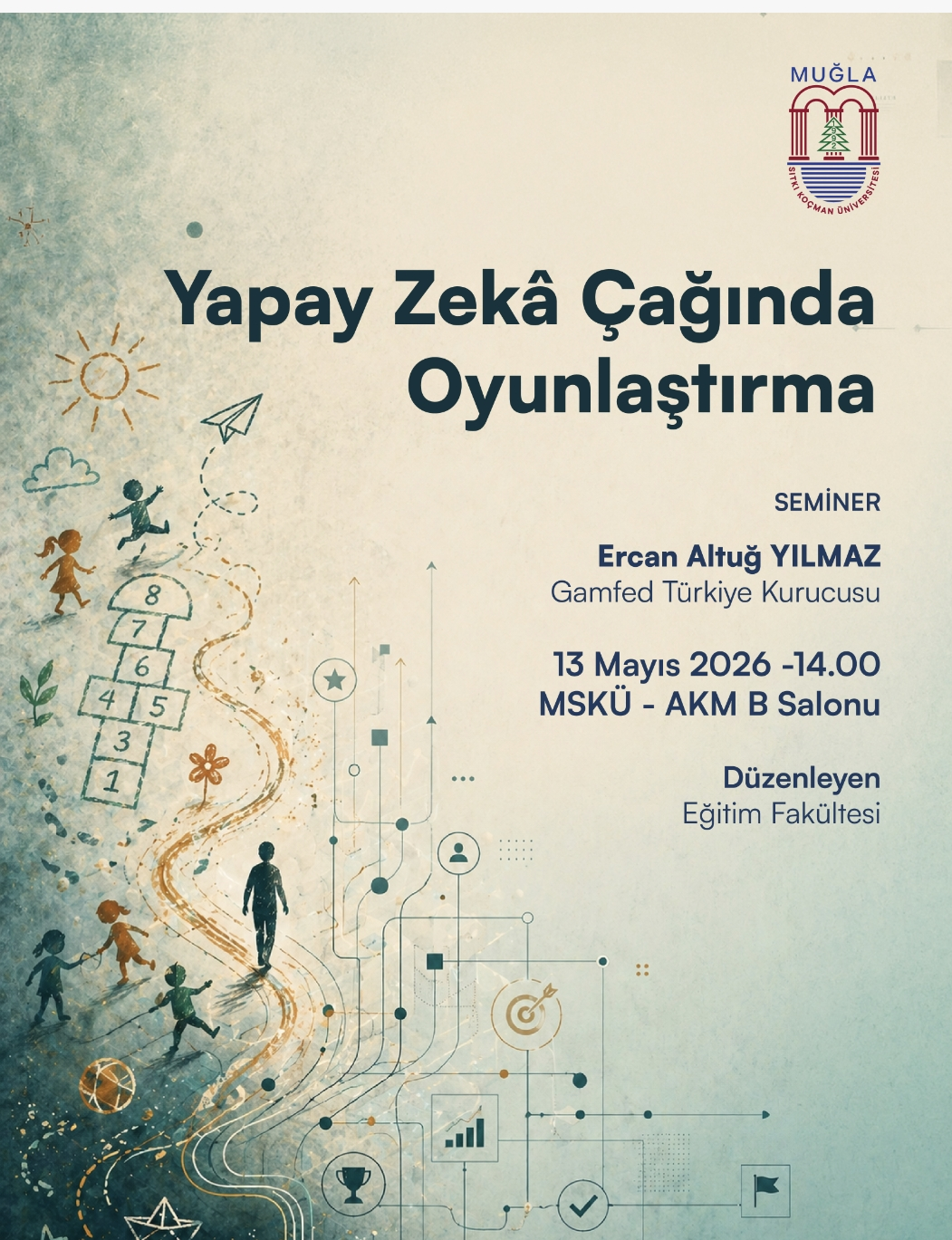 “Yapay Zekâ Çağında Oyunlaştırma” Semineri Gerçekleştirildi"