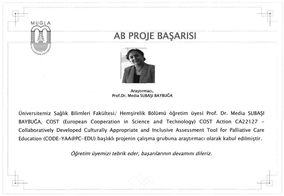Proje Başarısı - Prof.Dr. Media SUBAŞI BAYBUĞA 